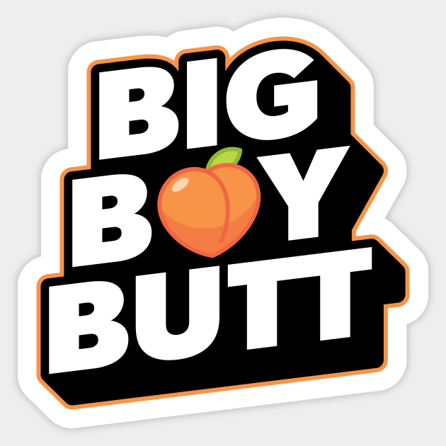 Big bottom boys